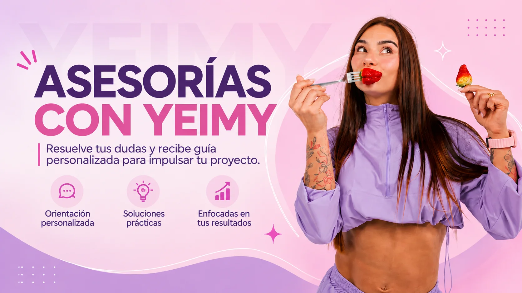 Asesorías con Yeimy Serrano: resuelve tus dudas y recibe guía personalizada para impulsar tu proyecto.